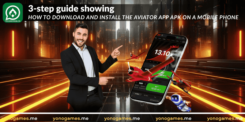 3-step guide showing how to download and install the Aviator app APK on a mobile phone